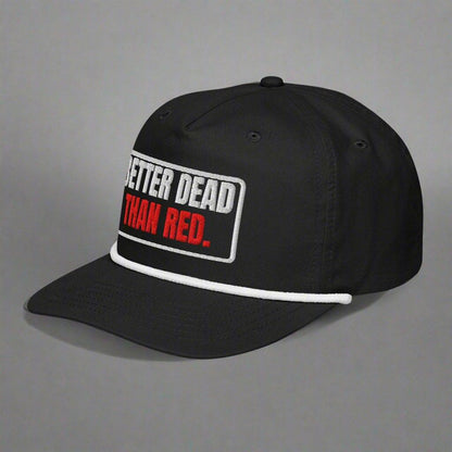 Better Dead Than Red Rope Hat (Black) - Liberty's Pen